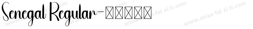 Senegal Regular字体转换